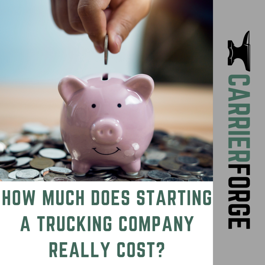 How Much Does Starting a Trucking Company Really Cost?